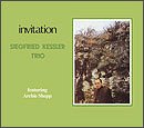 Siegfried Kessler trio featuring Archie Shepp “Invitation”