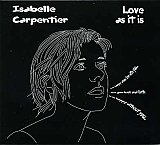 Isabelle Carpentier - "Love as it is"