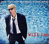 Will LEE : "Love, Gratitude and Other Distractions"