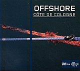 OFFSHORE : "Côte de Cologne"