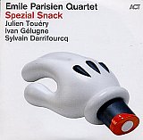Émile PARISIEN Quartet : "Spezial Snack"