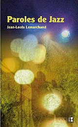 "Paroles de Jazz" par Jean-Louis Lemarchand