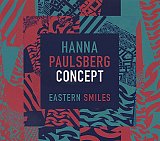 Hanna PAULBERG Concept : "Eastern Smiles"