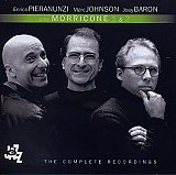 Enrico PIERANUNZI – Marc JOHNSON – Joey BARON "Morricone 1 & 2 – The Complete Recordings"