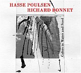 Hasse POULSEN & Richard BONNET : "Colors in Water and Steel"