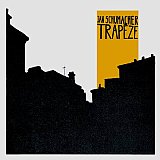 Jan SCHUMACHER : "Trapèze"