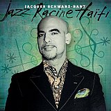 Jacques SCHWARZ-BART : "Jazz Racine Haïti"