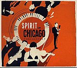 SPIRIT OF CHICAGO ORCHESTRA : "Spirit Of Chicago"