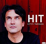 Baptiste TROTIGNON : "Hit"