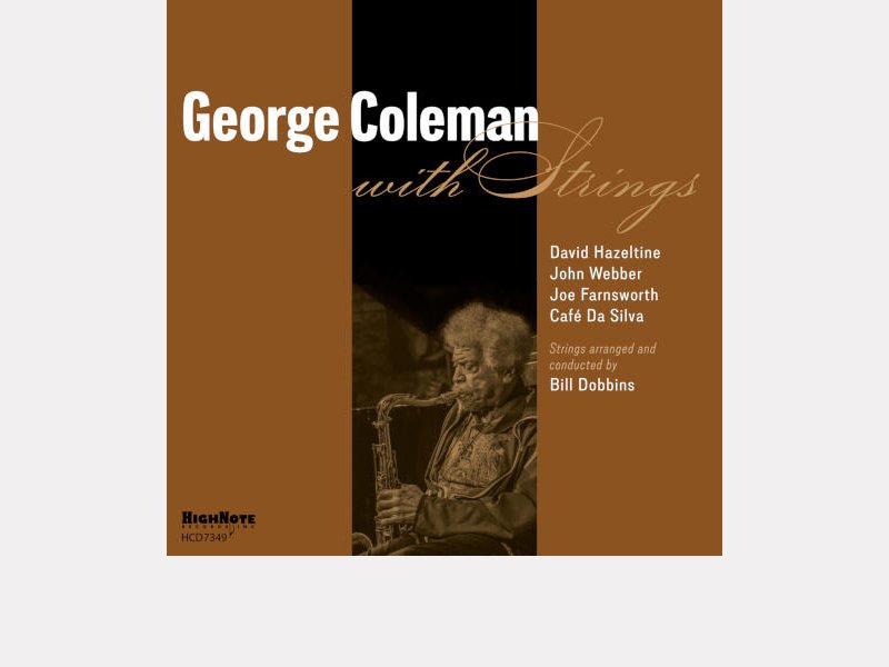 GEORGE COLEMAN . With Strings