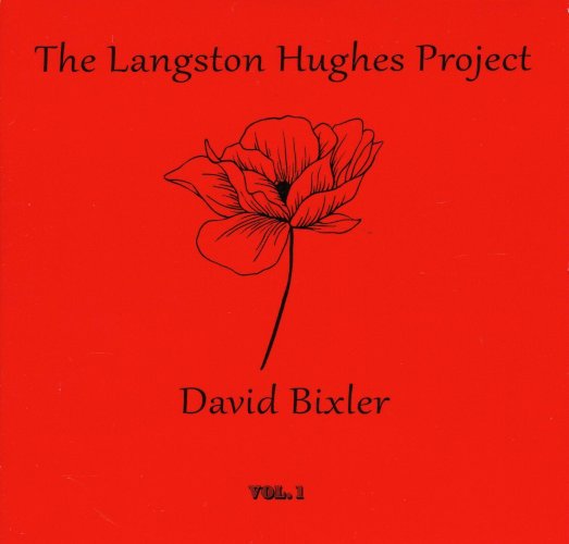 David Bixler : “The Langston Hughes Project Vol.1”, label Tiger Turn 2023