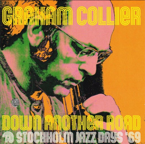 GRAHAM COLLIER . Down Another Road @ Stockholm Jazz Days '69