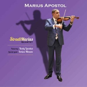 Marius Apostol . Stradi'Marius Quartet