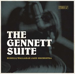 Buselli – Wallarab Jazz Orchestra . The Gennett Suite