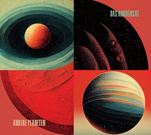 Das Kondensat (Gebhard Ullmann) . Andere Planeten