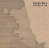 ÉNERGIE NOIRE : "Loitering The Loop"