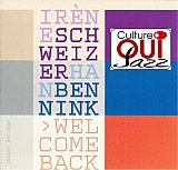 Irène Schweizer - Han Bennink : "Welcome back"