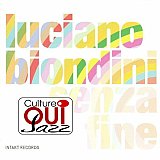 Luciano Biondini : "Senza fine"