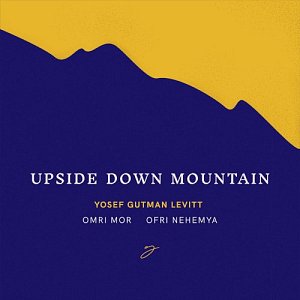 Yosef-Gutman Levitt . Upside Down Mountain