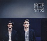 Stefan Karl SCHMID – Philip BRÄMSWIG : "Anima"