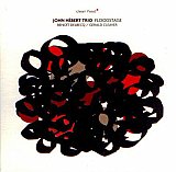 John Hébert Trio : "Floodstage"