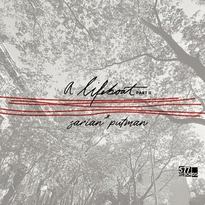 Michael Sarian & Matthew Puttman . A Lifeboat (Part II)
