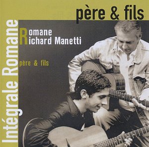 Romane & Richard Manetti . Père & fils – Intégrale Romane Volume 12