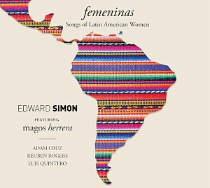 Edward Simon featuring Magos Herrera . Femeninas