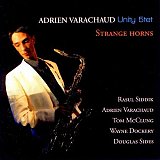 Adrien Varachaud Unity 5tet : “Starnge Horns“