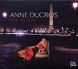 Anne DUCROS : "Ella... My Dear"