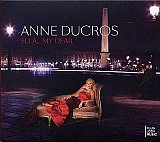 Anne DUCROS : "Ella... My Dear"