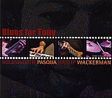 Allan HOLDSWORTH / Alan PASQUA / Jimmy HASLIP / Chad WACKERMAN : "Blues For Tony"