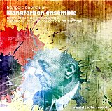 François COTINAUD KLANGFARBEN ENSEMBLE "Monologue de Schönberg & variations sur une collection de timbres"