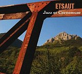ETSAUT : "Jazz et Cornemuse" 