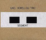 Gaël Horellou : "Segment"