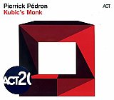 Pierrick PÉDRON : "Kubic's Monk"