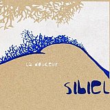 SIBIEL : "La douceur"