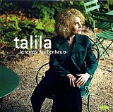 TALILA : "Le temps des bonheurs"