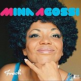 Mina AGOSSI : "Fresh"