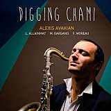 Alexis AVAKIAN : "Digging Chami"