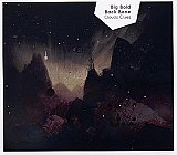 BIG BOLD BACK BONE : "Clouds Clues"