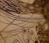 BLACK MILK IMPULSES : "Manifesto"