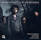 Federico CASAGRANDE : "The Ancient Battle Of The Invisible"