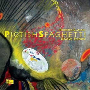 ROBERTO CASSANI - GRAEME STEPHEN . Pictish Spaghetti, label 577 records, USA, 2025