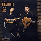 Stefano DI BATTISTA – Sylvain LUC : "Giu' La Testa"