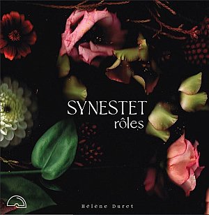 Hélène Duret Synestet . Rôles