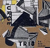 The URGE TRIO (Erb – Reid – Jackson) : "Live in Toledo"