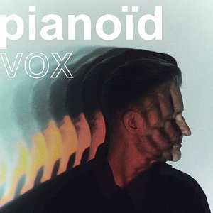 ÉDOUARD FERLET . Pianoïd Vox, Label Mélisse, France, 2024