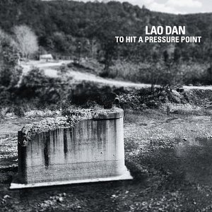 LAO DAN . To Hit a Pressure Point