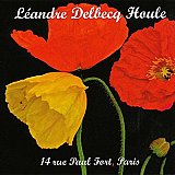 Joëlle LÉANDRE - Benoît DELBECQ - François HOULE : "14 Rue Paul Fort, Paris"